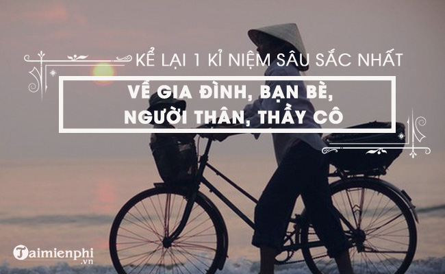 ke lai mot ki niem dang nho cua em