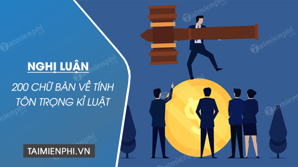 nghi luan xa hoi 200 chu ban ve tinh ton trong ki luat