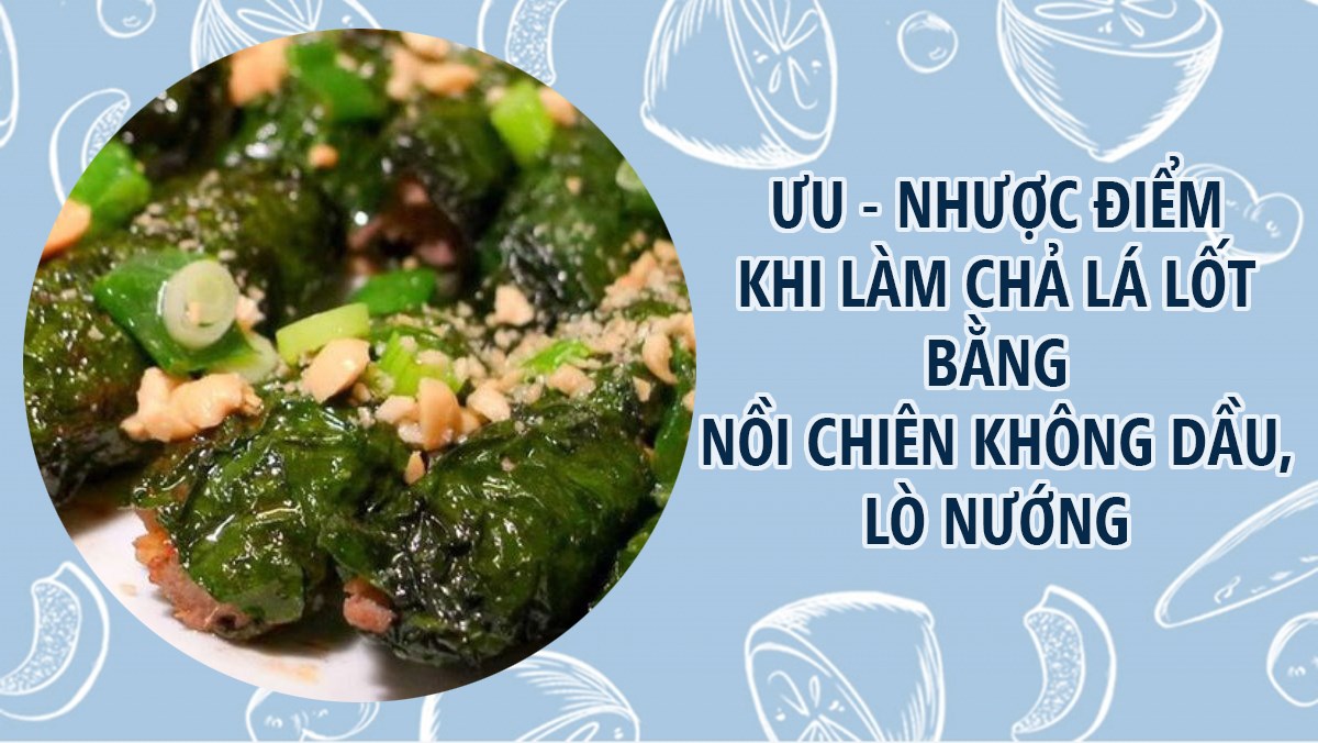 Chả lá lốt bằng nồi chiên không dầu, lò nướng