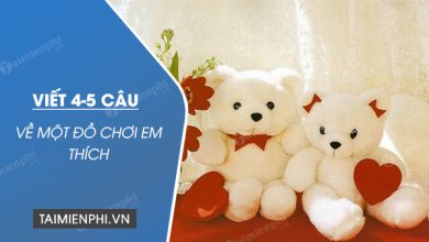 viet 4 5 cau ve mot do choi em thich 390x220 1 viet 4 5 cau ve mot do choi em thich 390x220 1