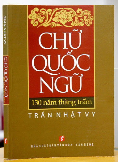 Lịch sử đầy sóng gió của chữ quốc ngữ