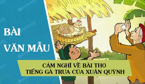 cam nghi ve bai tho tieng ga trua cua xuan quynh