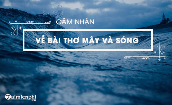 bai van phan tich may va song