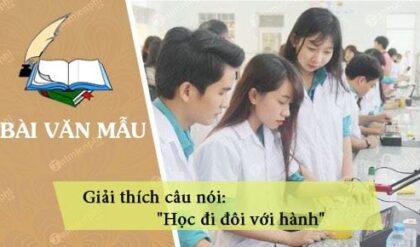 giai thich cau noi hoc di doi voi hanh