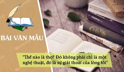 phan tich voi vang de lam sang to nhan dinh the nao la tho do khong phai chi la mot nghe thuat do la su giai thoat cua long toi