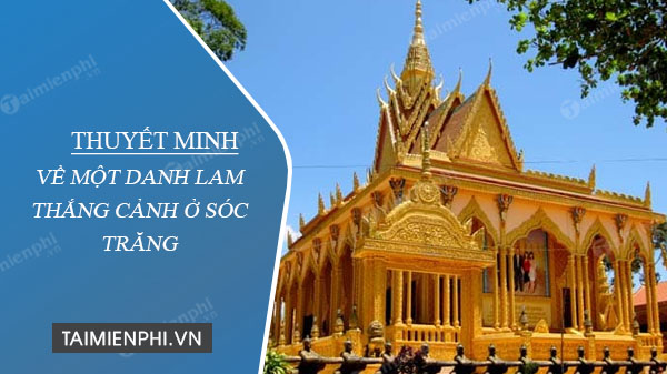 thuyet minh ve mot danh lam thang canh o soc trang