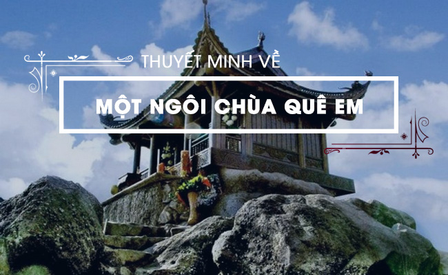 thuyet minh ve mot ngoi chua co o viet nam