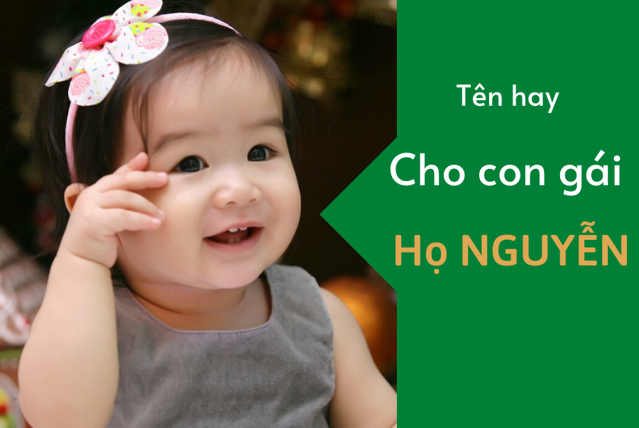 05152909 dat ten hay cho con gai ho nguyen 05152909 dat ten hay cho con gai ho nguyen