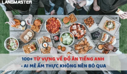 100 TU VUNG VE DO AN TIENG ANH.webp 100 TU VUNG VE DO AN TIENG ANH.webp