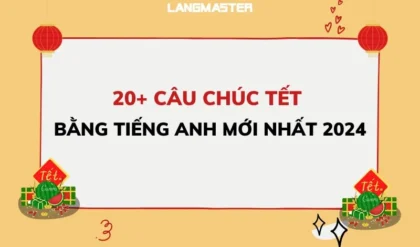 150 CAU CHUC TET BANG TIENG ANH MOI NHAT.webp 150 CAU CHUC TET BANG TIENG ANH MOI NHAT.webp