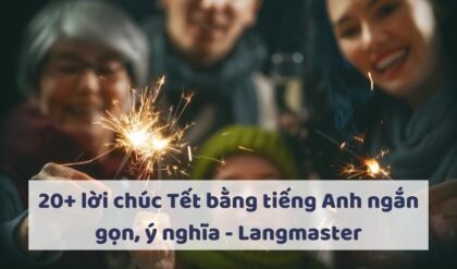 20 loi chuc Tet bang tieng Anh ngan gon y 20 loi chuc Tet bang tieng Anh ngan gon y