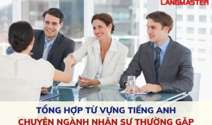 250 TU VUNG TIENG ANH CHUYEN NGANH NHAN SU THUONG.webp 250 TU VUNG TIENG ANH CHUYEN NGANH NHAN SU THUONG.webp