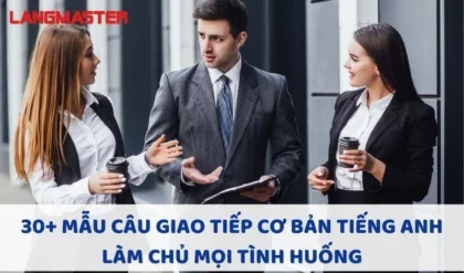 30 MAU CAU GIAO TIEP CO BAN TIENG ANH HANG.webp 30 MAU CAU GIAO TIEP CO BAN TIENG ANH HANG.webp