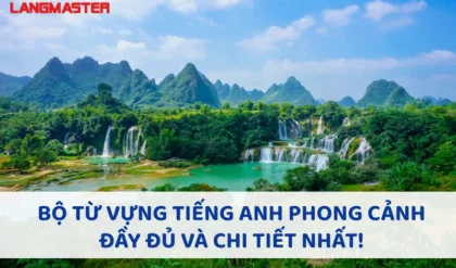 BO TU VUNG TIENG ANH PHONG CANH DAY DU VA.webp BO TU VUNG TIENG ANH PHONG CANH DAY DU VA.webp