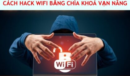 Cach hack mat khau Wifi bang chia khoa van nang Cach hack mat khau Wifi bang chia khoa van nang