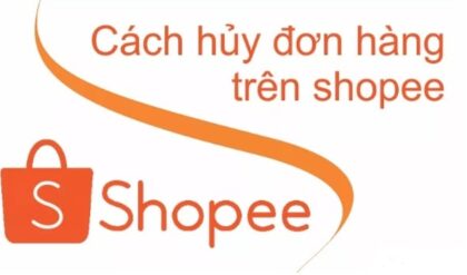 Cach huy don hang tren Shopee don gian thanh cong Cach huy don hang tren Shopee don gian thanh cong