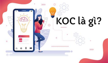 KOC la gi Cach thuc kiem tien khi lam KOC KOC la gi Cach thuc kiem tien khi lam KOC