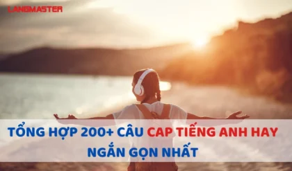 TONG HOP 200 CAU CAPTION TIENG ANH HAY NGAN GON.webp TONG HOP 200 CAU CAPTION TIENG ANH HAY NGAN GON.webp