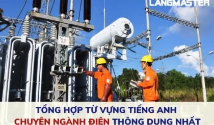 TONG HOP TU VUNG TIENG ANH CHUYEN NGANH DIEN THONG.webp TONG HOP TU VUNG TIENG ANH CHUYEN NGANH DIEN THONG.webp