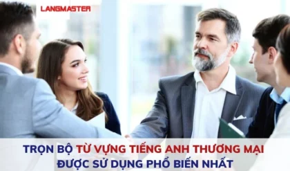 TRON BO TU VUNG TIENG ANH THUONG MAI DUOC SU.webp TRON BO TU VUNG TIENG ANH THUONG MAI DUOC SU.webp