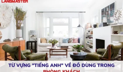 Tu Vung Tieng Anh Ve Do Dung Trong Phong Khach.webp Tu Vung Tieng Anh Ve Do Dung Trong Phong Khach.webp