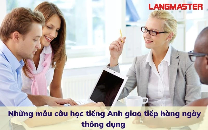 hoc tieng anh giao tiep hang ngay 3.webp hoc tieng anh giao tiep hang ngay 3.webp