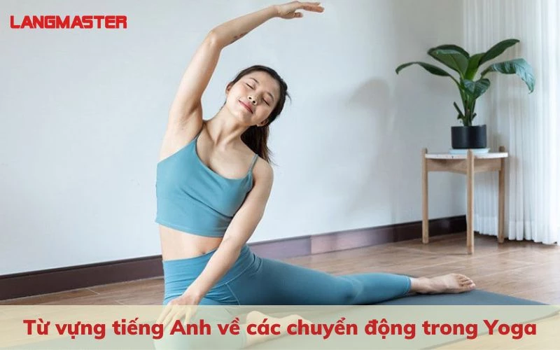 tu vung tieng anh chu de yoga 1.webp tu vung tieng anh chu de yoga 1.webp