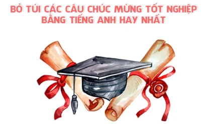 BO TUI nhung CAU CHUC MUNG TOT NGHIEP BANG TIENG.webp BO TUI nhung CAU CHUC MUNG TOT NGHIEP BANG TIENG.webp